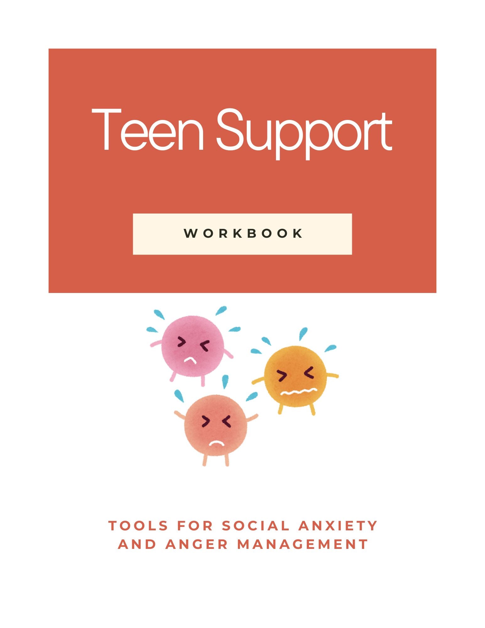 Teen Support: Tools for Social Anxiety and Anger Management